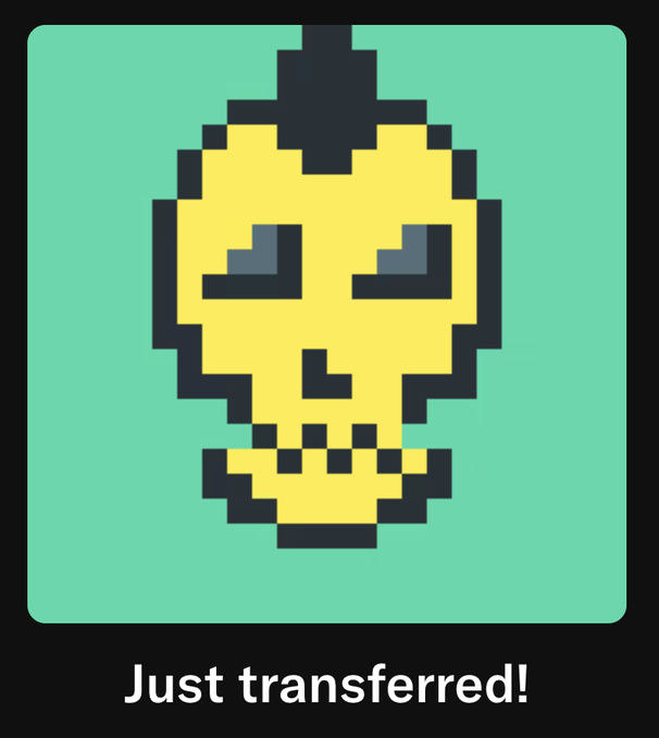 A pixel art graphic featuring a yellow skull with dark eyes and teeth, set against a teal background, with the white text 'Just transferred!' below it.