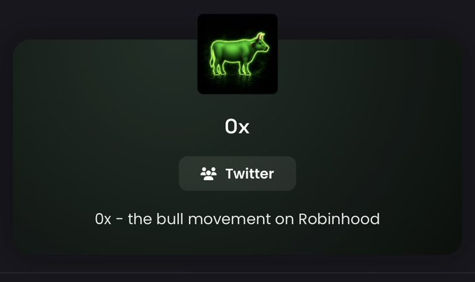 A dark interface showing a green bull icon with the text '0x', a 'Twitter' button, and the description '0x - the bull movement on Robinhood'.