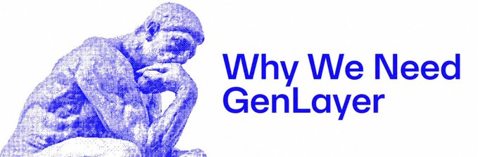 The image shows Rodin’s “The Thinker” beside the blue text “Why We Need GenLayer.” It reinforces the need for GenLayer’s Intelligent Contracts to resolve qualitative, context-dependent disputes that traditional deterministic smart contracts cannot interpret.