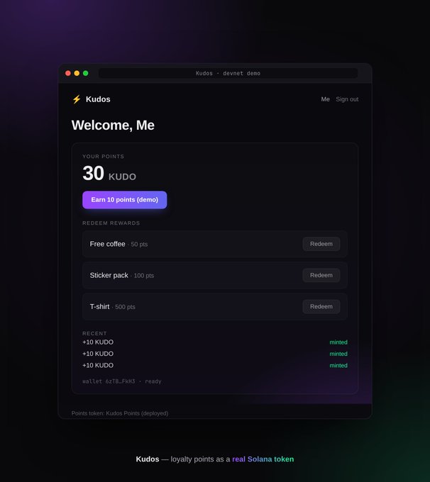 A dark-themed dashboard for "Kudos - devnet demo" displays a loyalty points system with 30 KUDO balance, a "Earn 10 points (demo)" button, and redemption options (Free coffee 50 pts, Sticker pack 100 pts, T-shirt 500 pts), with a recent activity log showing three "+10 KUDO mined" entries and a connected wallet ending in "FhH3." The tagline "Kudos — loyalty points as a real Solana token" at the bottom showcases the second reference app mentioned in the post, demonstrating the SolRengine SDP integration's token issuance flow on Solana devnet.