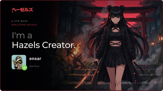 A Hazels Creator profile card for 'ensar' (@enftsar) features an anime-style female warrior against a red-toned torii gate background.