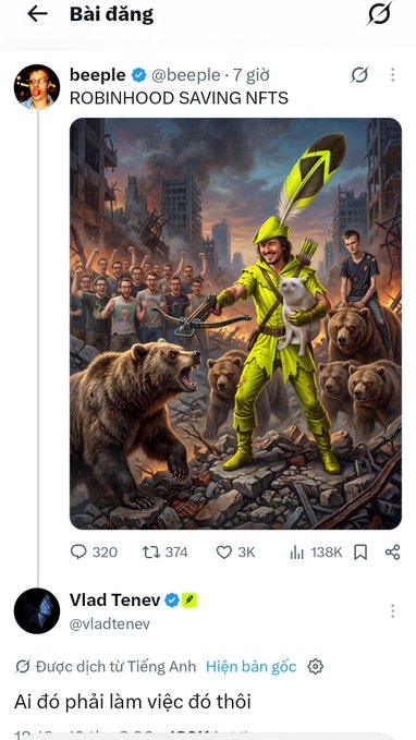 The image shows a tweet from artist Beeple (@beeple) titled "ROBINHOOD SAVING NFTS" featuring a vibrant digital artwork of a green-clad hero wielding a glowing sword, accompanied by a dog and surrounded by bears amidst ruins. Below it, Vlad Tenev (@vladtenev), co-founder of Robinhood, responds with "Ai đó phải làm việc đó thôi" (translated: "Someone had to do it"), reflecting the post's narrative about Robinhood stepping in to support the struggling NFT market.
