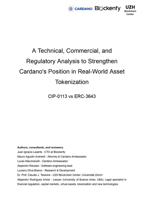 The cover page of a technical document titled 'A Technical, Commercial, and Regulatory Analysis to Strengthen Cardano's Position in Real-World Asset Tokenization: CIP-0113 vs ERC-3643,' featuring logos for Cardano, Blockfry, and UZH Blockchain Center, along with a list of authors.