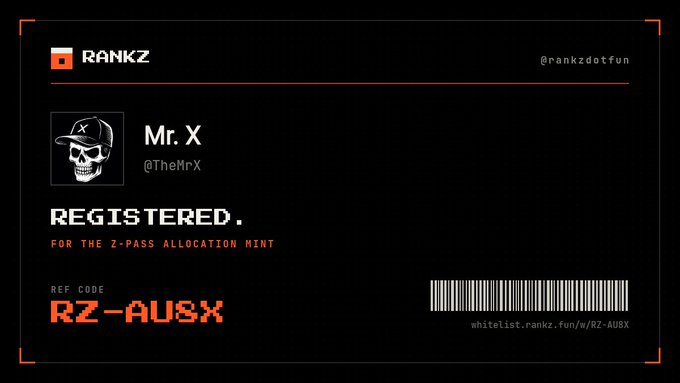 A dark-themed digital pass or registration card for 'RANKZ' (@rankzdotfun) shows a user named 'Mr. X' (@TheMrX) with a skull avatar, marked 'REGISTERED FOR THE Z-PASS ALLOCATION MINT' with ref code 'RZ-AU8X' and a barcode.