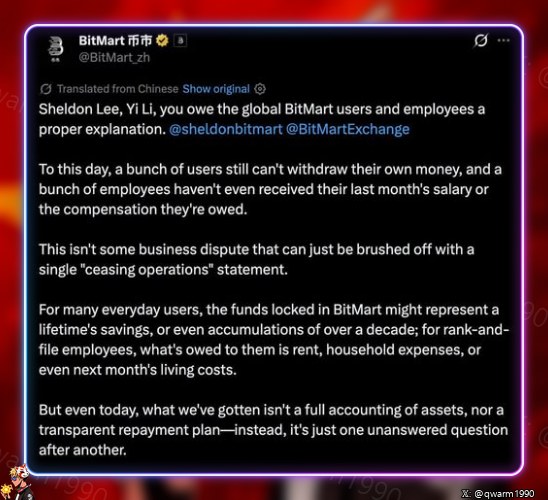 A screenshot of a translated tweet from BitMart (@BitMart) addressed to Sheldon Lee and Yi Li, demanding a proper explanation for global BitMart users and employees regarding frozen withdrawals and unpaid salaries.