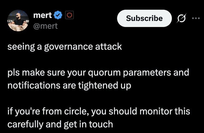 A tweet from verified user @mert reads: "seeing a governance attack / pls make sure your quorum parameters and notifications are tightened up / if you're from circle, you should monitor this carefully and get in touch." The image shows the original tweet from Helius co-founder @mert alerting the crypto community about an active governance attack and calling on Circle to monitor the situation, aligning with the post's warning about tightened security measures and potential USDC exposure.