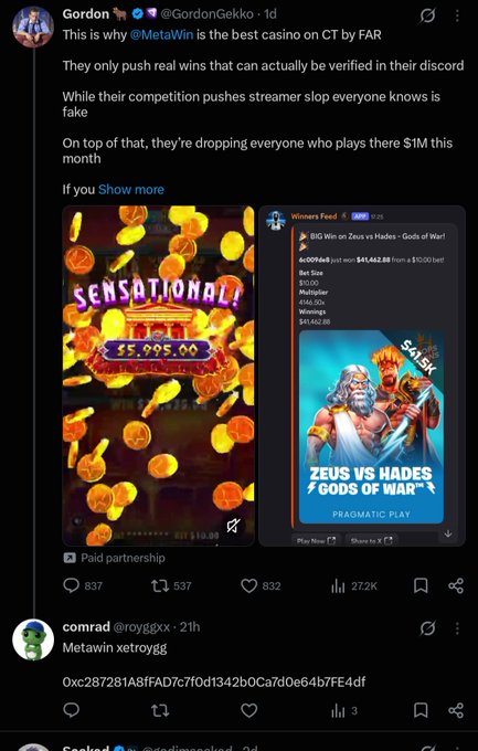 A tweet by Gordon (@GordonGekko) promotes MetaWin as "the best casino on CT by FAR," highlighting verified wins and a "$1M" giveaway, featuring a $5,995.00 "Sensational" win screenshot and a "Zeus vs Hades - Gods of War" game thumbnail. Below, user comrad @royggxx replies with "Metawin xetroygg" followed by a crypto wallet address ("0xc287281A8fFAD7c7f0d1342b0Ca7d0e64b7FE4df"), seemingly exposing the promoter as paid or affiliated with the casino.