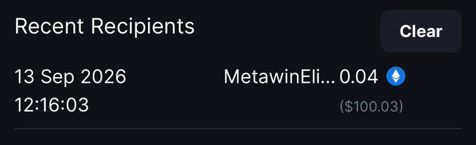 A "Recent Recipients" transaction log entry showing a $100.03 (0.04 ETH) transfer to "MetawinEli..." on 13 Sep 2026 at 12:16:03, confirming the $100 payment referenced in the accompanying message.