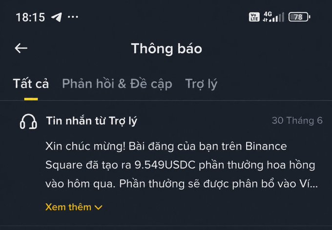 A Binance notification in Vietnamese ('Thông báo') showing a message from 'Trợ lý' dated '30 Tháng 6' congratulating the user that their Binance Square post generated 9.549 USDC commission rewards, to be distributed to their wallet.