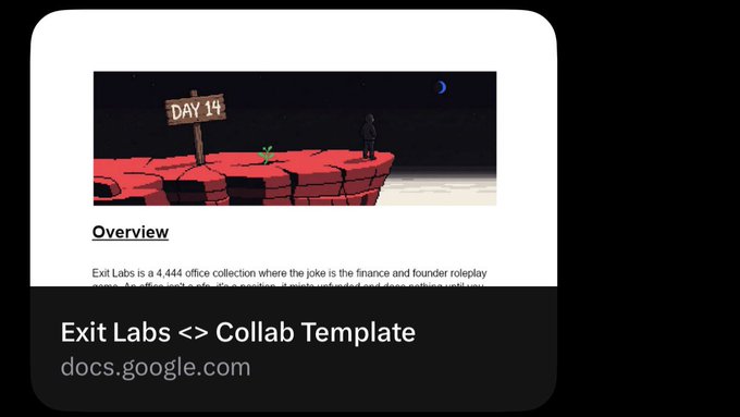 A preview of a Google Docs template titled "Exit Labs <> Collab Template" (docs.google.com) showing an illustration of a person standing on a red cliff with a "Day 14" sign, representing the "Exit Labs" project referenced in the accompanying post seeking whitelist access.