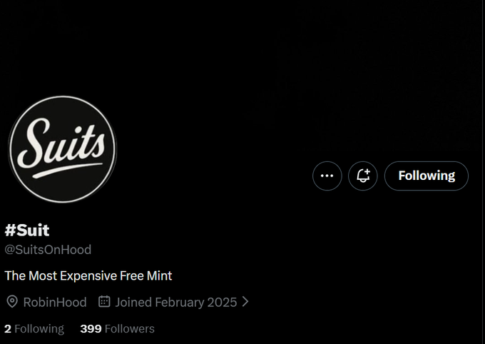 A screenshot of the @SuitsOnHood Twitter profile, showing the circular "Suits" logo, the bio "#Suit" with tagline "The Most Expensive Free Mint," joined February 2025, with 2 Following and 399 Followers—matching the post's mention of the account being found at 399 followers before its recent growth.