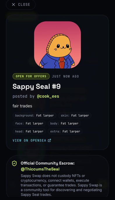 A screenshot of an OpenSea NFT listing for "Sappy Seal #9" posted by @cook_ees, marked "OPEN FOR OFFERS" with attributes listed as "Fat Larper" and featuring the Official Community Escrow @ThiccumsTheSeal.