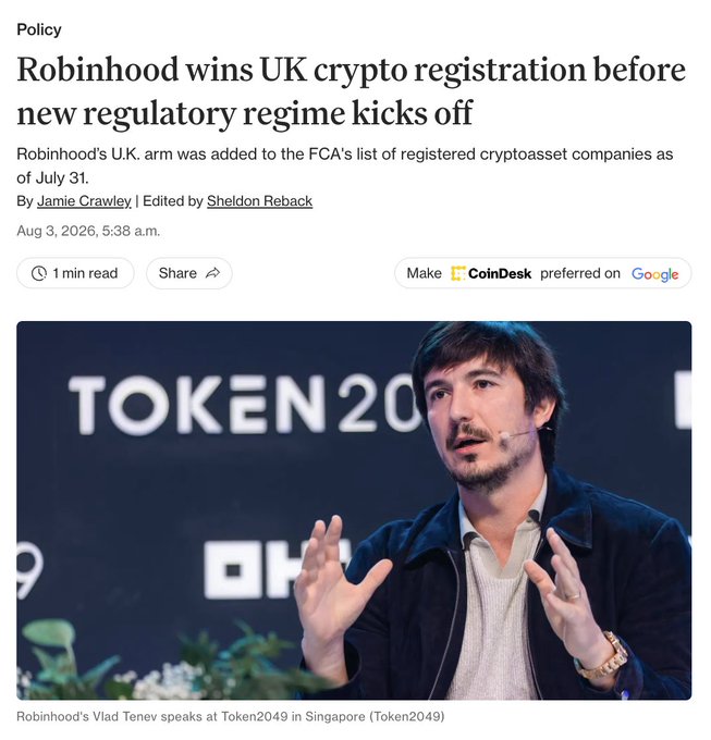 The image shows a CoinDesk news article headlined "Robinhood wins UK crypto registration before new regulatory regime kicks off," reporting that Robinhood's UK arm was added to the FCA's list of registered cryptoasset companies by July 31. Below the headline is a photo of Robinhood's Vlad Tenev speaking at Token2049 in Singapore. The article visually supports the breaking news post by confirming Robinhood's ($HOOD) UK regulatory approval to offer crypto services ahead of the FCA's new crypto registration regime.