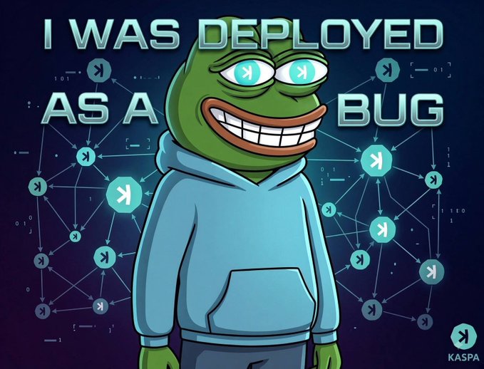 The image features a cartoon Pepe the Frog wearing a blue hoodie, smiling widely against a dark blue background filled with interconnected network nodes, alongside bold text reading "I WAS DEPLOYED AS A BUG." A Kaspa (KAS) logo appears in the bottom right corner.

The image and caption work together to tell the origin story of the PepeKCC20 meme coin—illustrating that, like Pepe here, the token was unintentionally "deployed as a bug" during a Kaspa (KAS) covenant test before being embraced by the community.