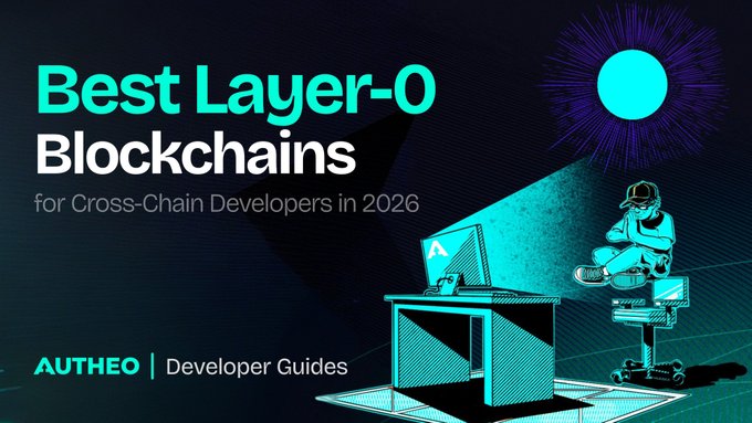 A promotional banner titled 'Best Layer-0 Blockchains for Cross-Chain Developers in 2026' by AUTHEO, featuring a stylized illustration of a developer at a computer workstation.