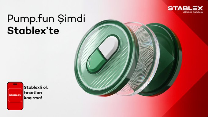 A promotional banner with green and red gradient background features the text "Pump.fun Şimdi Stablex'te" alongside the Stablex (Akbank Kuruluşu) logo, with a 3D rendered green pill capsule in the center and a smartphone icon reading "Stablexli ol, fırsatları kaçırma!" — announcing the listing of the PUMP token (pumpCmXqMfrsAkQ5r49WcJnRayYRqmXz6ae8H7H9Dfn) on the Stablex platform.