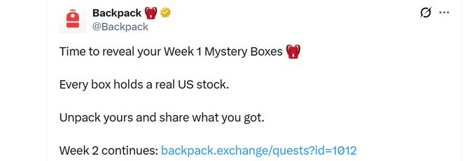 A tweet from @Backpack announces the reveal of Week 1 Mystery Boxes, each containing a real US stock, and directs users to backpack.exchange/quests?id=1012 to continue to Week 2, tying directly to the user's excitement about opening their box and asking others to share their rewards.