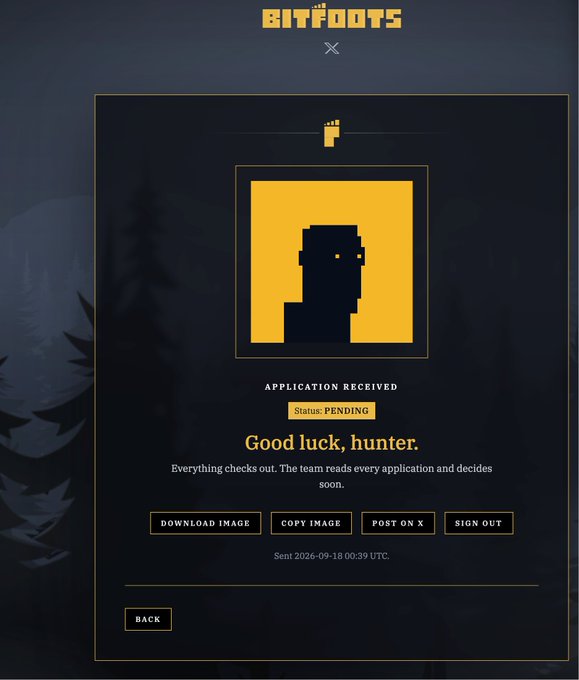 A digital 'Application Received' confirmation screen for Bitfoots showing a pixelated figure with a pointing hand, stating 'Status: PENDING' and 'Good luck, hunter.'