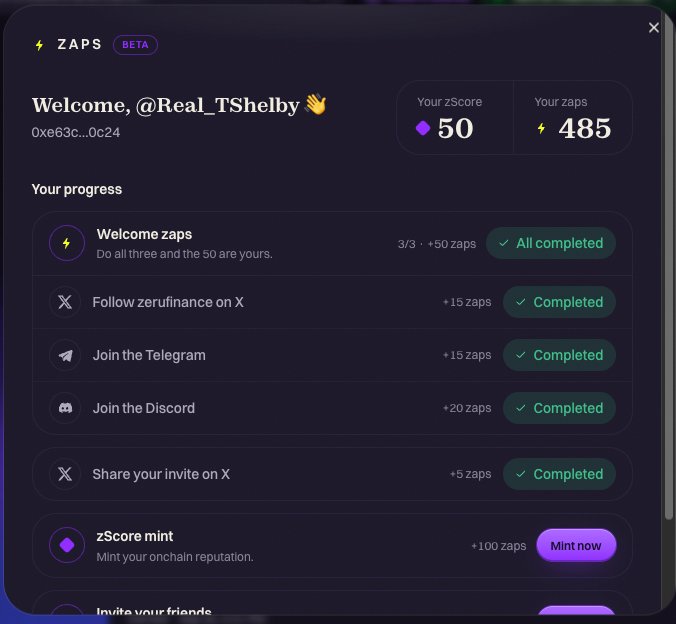 A dark-themed Zaps dashboard for user @Real_TShelby showing a zScore of 50 and 485 zaps, with completed tasks including following zerufinance on X, joining Telegram and Discord, and sharing invites.