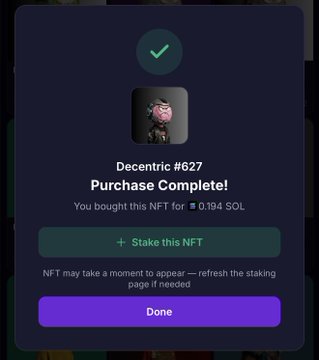 A confirmation screen showing "Decentric #627 Purchase Complete! You bought this NFT for ⛓ 0.194 SOL" with options to stake the NFT or close the window, supporting the post's claim of purchasing Decentric NFTs on Orbis for a giveaway.