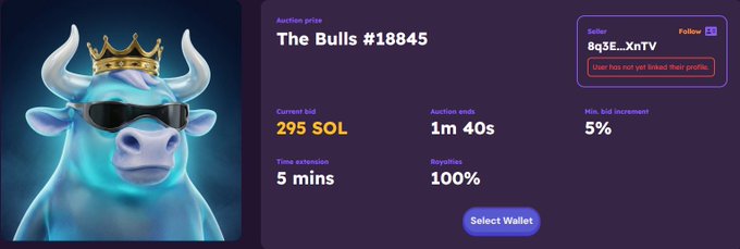 A 3D-rendered bull with a gold crown and sunglasses accompanies an auction listing for "The Bulls #18845" showing a current top bid of 295 SOL with 1 minute 40 seconds remaining, a 5% minimum bid increment, and 5-minute time extension—aligning with the post's claim of a historic bidding moment on the King Bull from the Bullpen NFT Collection.