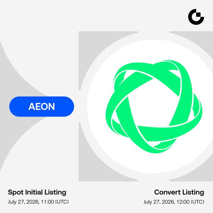 A promotional graphic for AEON featuring a green spherical logo, with text announcing 'Spot Initial Listing July 27, 2026, 11:00 (UTC)' and 'Convert Listing July 27, 2026, 12:00 (UTC)'.