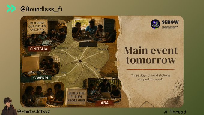 A promotional graphic from @Boundless_fi featuring the SEBOW Southwest Blockchain Builders Hub event, announcing a main event tomorrow with three days of build stations held in Onitsha, Owerri, and Aba.