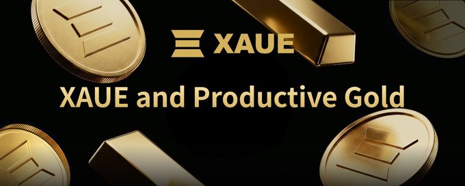 The image features a banner with a black background, surrounded by gold coins and bars. The text "XAUE and Productive Gold" is written above the coins and bars, indicating that the company XAUE specializes in producing gold products or services. The phrase "focus on what is in the image and how it relates to the post" suggests that the image may be used as a visual representation of the company's focus on their product offerings or industry trends.