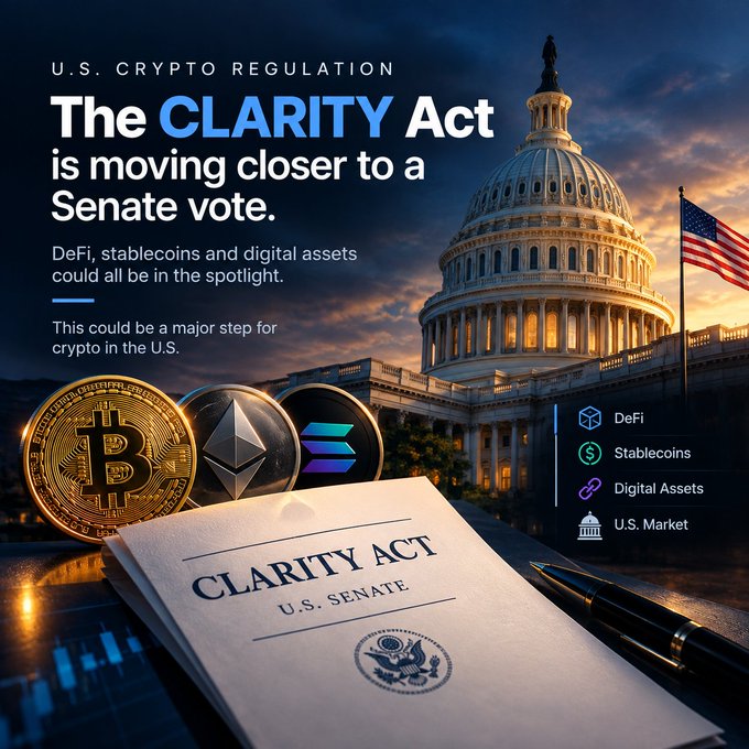 An image depicting U.S. crypto regulation with the headline "The CLARITY Act is moving closer to a Senate vote," featuring Bitcoin and Ethereum coins beside a CLARITY Act document with the U.S. Capitol and American flag in the background, highlighting key topics of DeFi, stablecoins, digital assets, and the U.S. market.

The image visually reinforces the post by illustrating the legislative stakes of the CLARITY Act, showing prominent cryptocurrencies alongside the proposed bill and the Capitol to emphasize how the upcoming Senate vote could shape the future of DeFi, stablecoins, and digital asset regulation in the U.S.