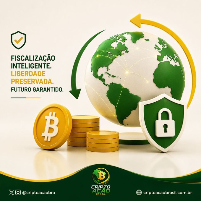 A promotional graphic for 'Cripto Ação Brasil' featuring a green and gold globe with Bitcoin coins and a security shield, with Portuguese text reading 'FISCALIZAÇÃO INTELIGENTE. LIBERDADE PRESERVADA. FUTURO GARANTIDO.'