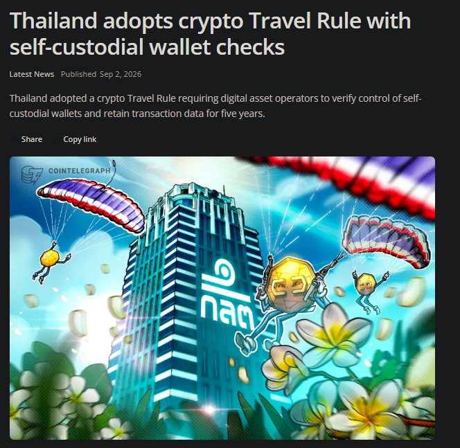 A news article headline reading 'Thailand adopts crypto Travel Rule with self-custodial wallet checks' published on Sep 2, 2026, accompanied by a Cointelegraph illustration of parachuting meme coins.