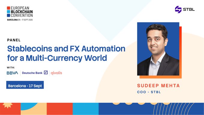 Promotional graphic for the European Blockchain Convention (Barcelona, 17 Sept 2025) featuring a panel titled "Stablecoins and FX Automation for a Multi-Currency World" with BBVA, Deutsche Bank, and Qivalis, highlighting STBL COO Sudeep Mehta. The image corresponds with the post announcing Sudeep Mehta's participation in the discussion alongside industry leaders.