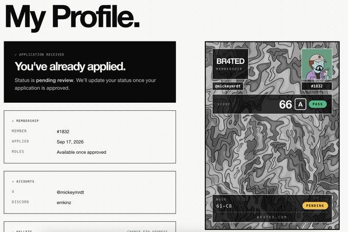 A 'My Profile' page screenshot showing an application received status with membership number #1832 and accounts linked to @mickeymrdt (X) and emkinz (Discord), alongside a Brkted membership card with a pending status.