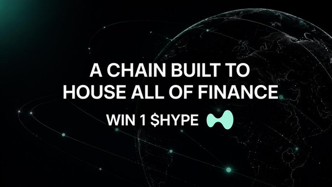A dark promotional banner for HYPE featuring a glowing globe with the text 'A CHAIN BUILT TO HOUSE ALL OF FINANCE' and 'WIN 1 $HYPE'.