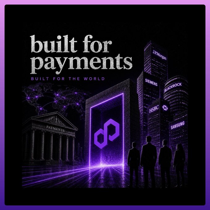 A promotional graphic titled 'built for payments, BUILT FOR THE WORLD' featuring the Polygon logo alongside logos of JPMorgan, Siemens, BlackRock, HSBC, and Samsung.
