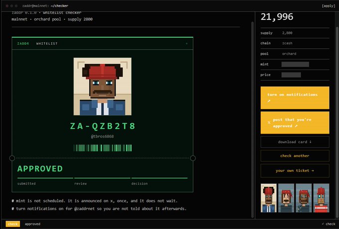 A terminal-based ZADDR whitelist checker interface displays ticket ZA-QZB2T8 with an APPROVED status for user @torose808, showing a pixel-art avatar, supply of 2,800 on the zcash chain through the orchard pool, with visible options to turn on notifications and a check counter at 21,996.