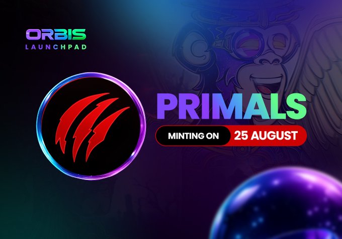 Promotional graphic for the ORBIS LAUNCHPAD featuring the text 'PRIMALS' and 'MINTING ON 25 AUGUST' alongside a red claw mark logo on a dark purple background with a gorilla illustration.