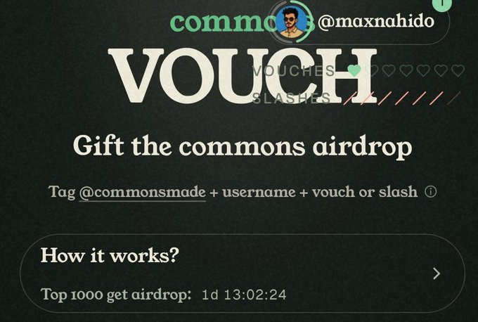 A dark-themed promotional graphic with the large text "VOUCH" and "Gift the commons airdrop," including instructions to "Tag @commonsmade + username + vouch or slash" and showing a countdown timer.