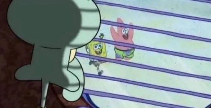 A cartoon scene showing Squidward looking through window blinds at SpongeBob SquarePants and Patrick Star who are peering back from the other side.
