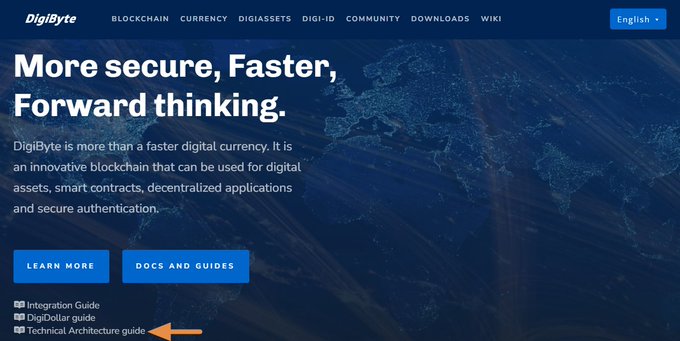 A screenshot of the DigiByte website homepage displaying the tagline 'More secure, Faster, Forward thinking.' with navigation menus including BLOCKCHAIN, CURRENCY, DIGIASSETS, and links to Integration Guide, DigiDollar guide, and Technical Architecture guide.