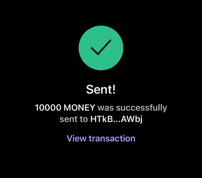A confirmation screen with a green checkmark displays "Sent! 10000 MONEY was successfully sent to HTkB...AWbj," accompanied by a "View transaction" link. The image visually verifies the airdrop claim by showing the successful transfer of 10,000 $MONEY tokens to a recipient wallet address.