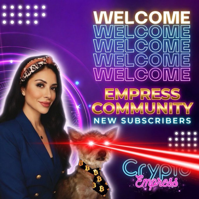 The image welcomes two new subscribers—@mintcoiner and @tydrummerboy—to the "Crypto Empress" community, featuring a neon-styled graphic with the bold text "WELCOME EMPRESS COMMUNITY NEW SUBSCRIBERS," alongside a styled photo of the Empress in a blue blazer and a small dog wearing Bitcoin-themed accessories with glowing red laser eyes.

**Key text visible:** "WELCOME," "EMPRESS COMMUNITY," "NEW SUBSCRIBERS," "Crypto Empress"