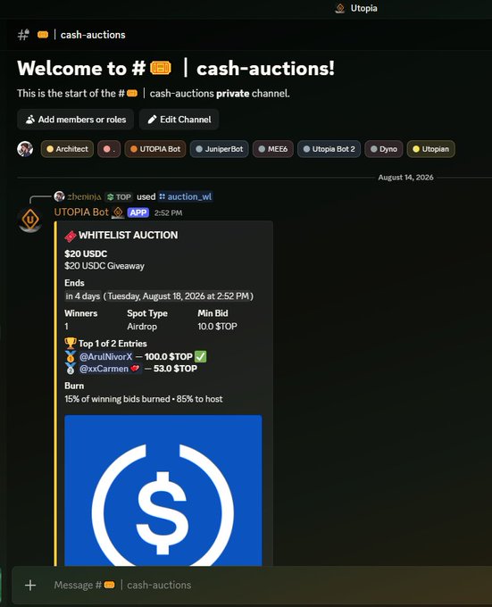 Discord channel '#cash-auctions' showing a UTOPIA Bot message with a 'WHITELIST AUCTION' for $20 USDC, listing winners including @AruiNivox and @xxCarmen.