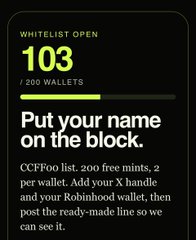 A graphic showing 'WHITELIST OPEN' with the number 103 out of 200 wallets, with text reading: 'Put your name on the block. CCFFoo list. zoo free mints, 2 per wallet. Add your X handle and your Robinhood wallet, then post the ready-made line so we can see it.'