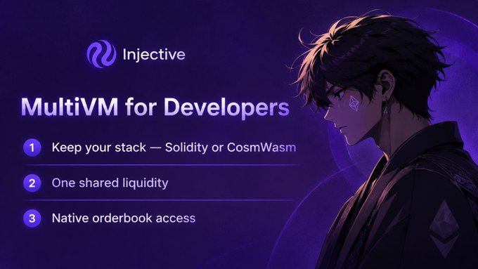The image is a promotional graphic for Injective highlighting its MultiVM support for developers, featuring three key benefits: keeping your stack (Solidity or CosmWasm), one shared liquidity, and native orderbook access. It complements the post by visually reinforcing Injective's developer-friendly approach of offering flexibility between EVM and CosmWasm tooling, paired with anime-style artwork of a dark-haired character against a purple background.