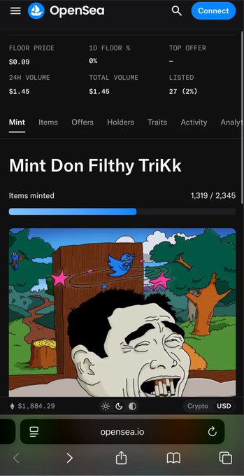 An OpenSea NFT collection page for 'Mint Don Filthy TriKk' showing 1,319/2,345 items minted, a floor price of $0.09, and a cartoon illustration of a man.