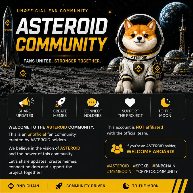 Promotional graphic for the ASTEROID Community (related to $SPCXB), featuring a Shiba Inu in an astronaut suit with text 'Fans United. Stronger Together.' and icons for sharing updates, creating memes, and connecting holders.