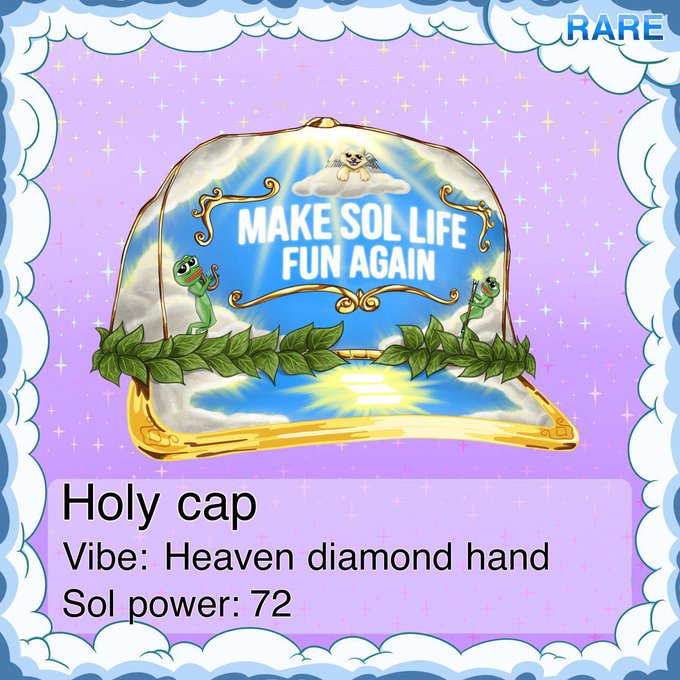 Game card labeled 'RARE' titled 'Holy cap' with the text 'MAKE SOL LIFE FUN AGAIN' featuring a heaven diamond hand vibe and sol power of 72.