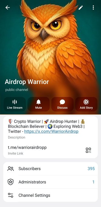 A Telegram channel screenshot titled 'Airdrop Warrior' featuring an owl avatar, with text mentioning 'Crypto Warrior', 'Airdrop Hunter', and 'Blockchain Believer', showing 395 subscribers.