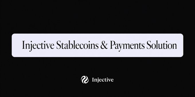 A sleek graphic on a black background displays "Injective Stablecoins & Payments Solution" in elegant serif text within a light rectangular banner, accompanied by the Injective logo. The image visually represents the post's message about $INJ's role in advancing stablecoins into programmable money for various payment and financial use cases.
